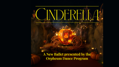Cinderella: A New Ballet from the Orpheum Dance Program