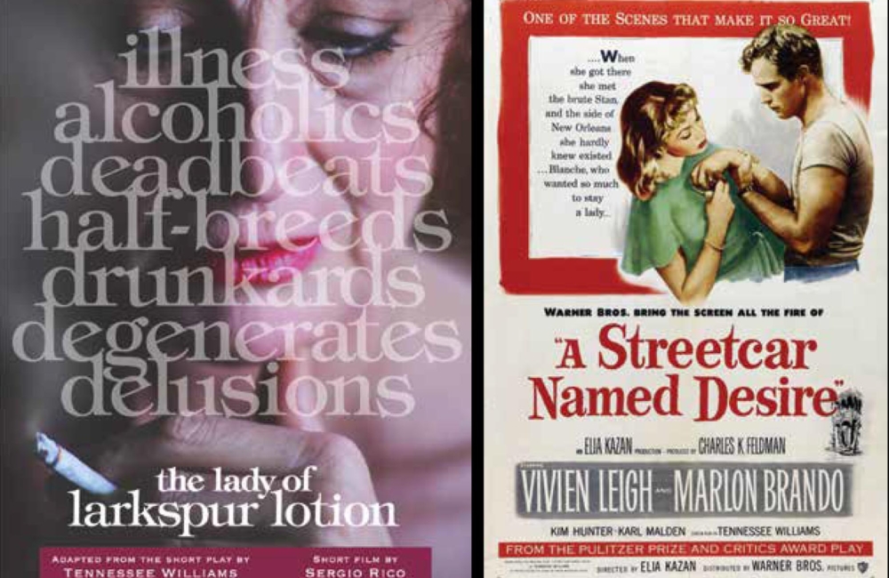 Lady of Larkspur Lotion and A Streetcar Named Desire