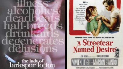 The Lady of Larkspur Lotion & A Streetcar Named Desire (1951)