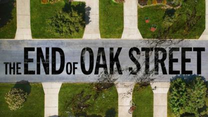 The End of Oak Street